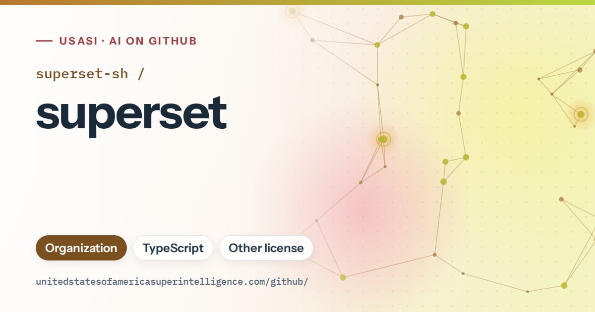 Generated orange constellation network artwork for superset-sh/superset, labeled USASI · AI on GitHub, with Organization · TypeScript · Other license.