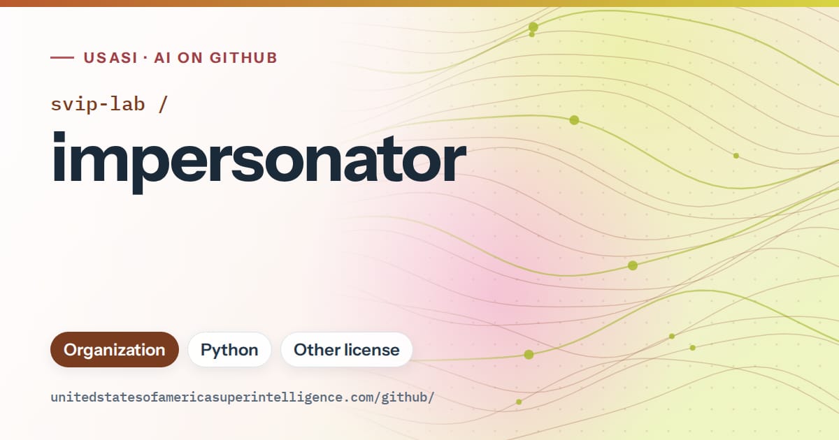 Generated orange flowing-wave artwork for svip-lab/impersonator, labeled USASI · AI on GitHub, with Organization · Python · Other license.