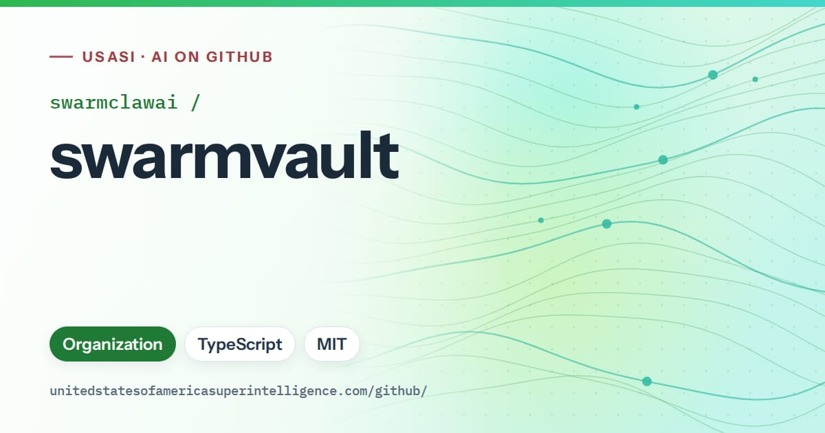 Generated green flowing-wave artwork for swarmclawai/swarmvault, labeled USASI · AI on GitHub, with Organization · TypeScript · MIT.