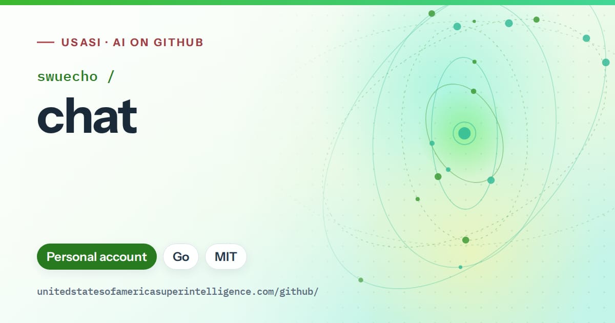 Generated green orbit artwork for swuecho/chat, labeled USASI · AI on GitHub, with Personal account · Go · MIT.
