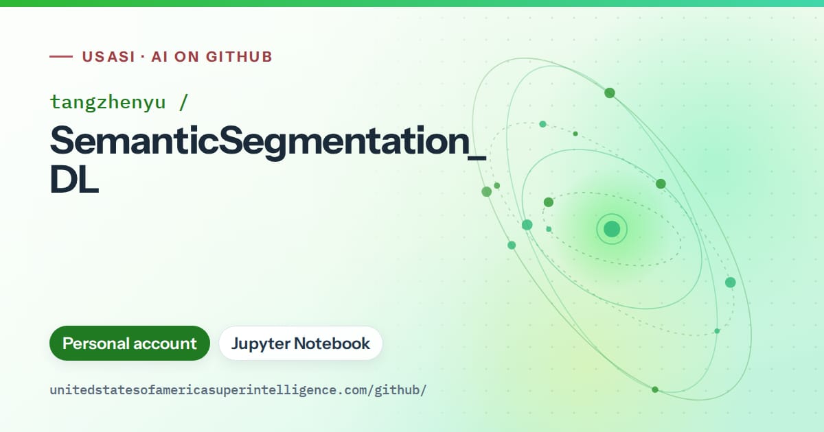 Generated green orbit artwork for tangzhenyu/SemanticSegmentation_DL, labeled USASI · AI on GitHub, with Personal account · Jupyter Notebook.