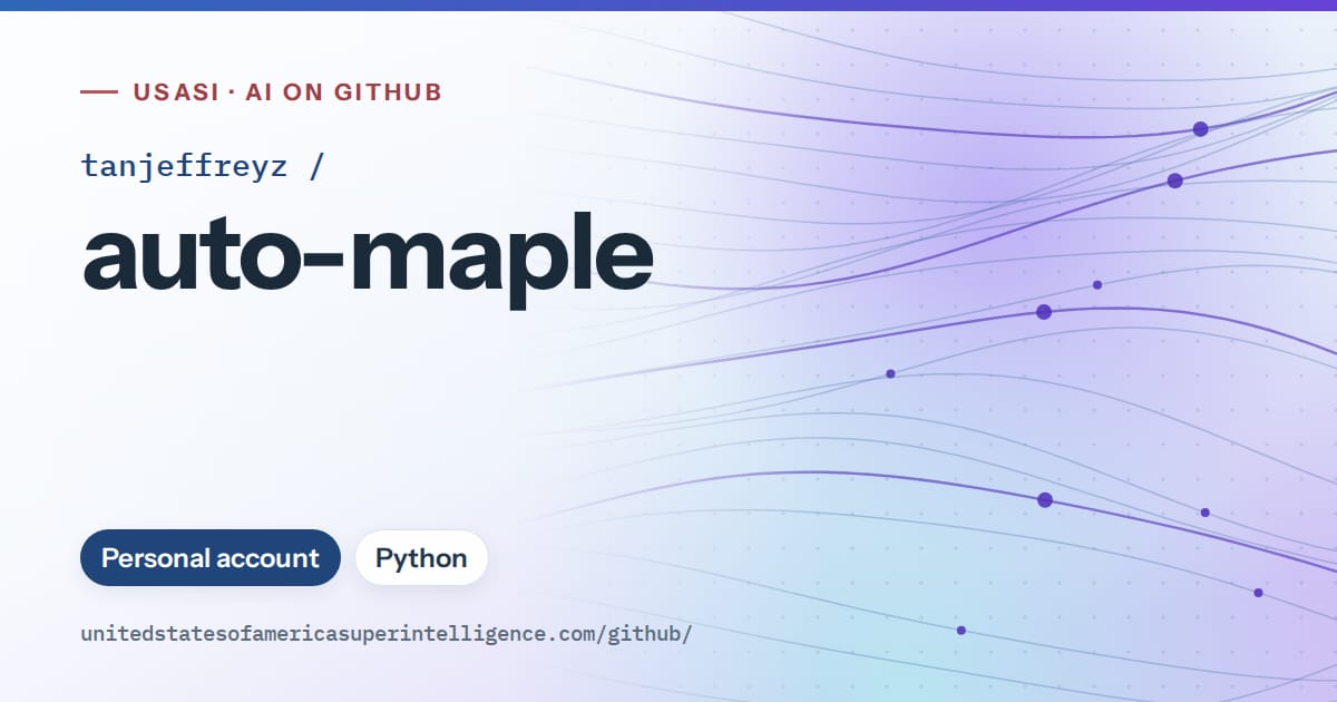 Generated blue flowing-wave artwork for tanjeffreyz/auto-maple, labeled USASI · AI on GitHub, with Personal account · Python.