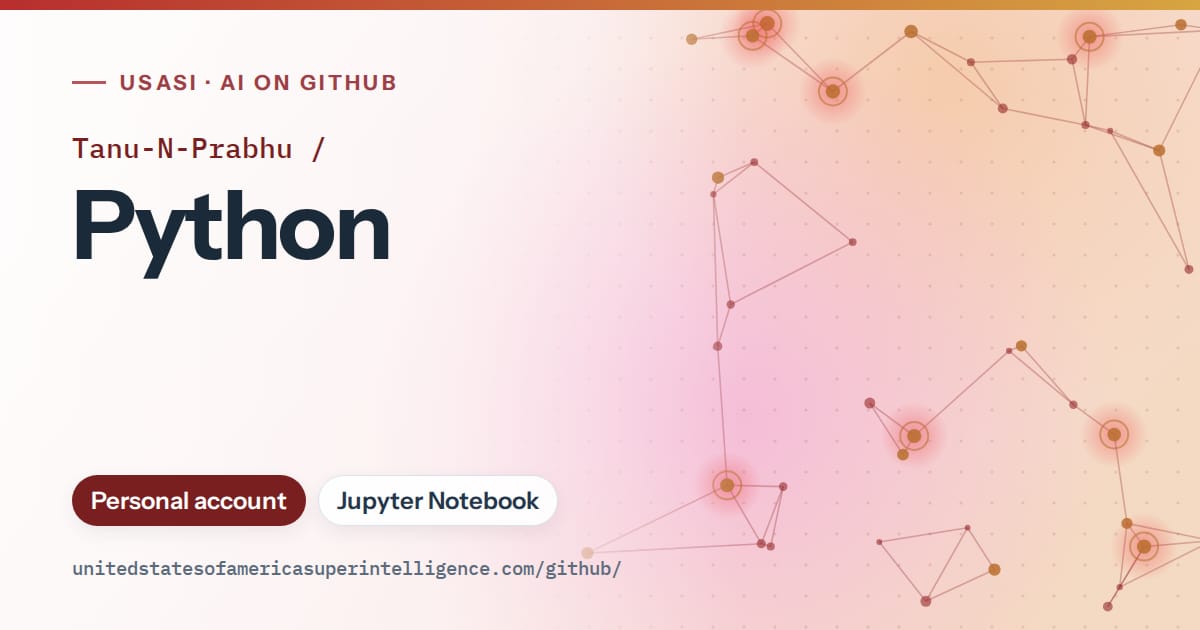 Generated red constellation network artwork for Tanu-N-Prabhu/Python, labeled USASI · AI on GitHub, with Personal account · Jupyter Notebook.