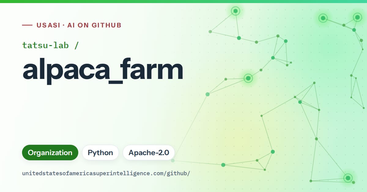 Generated green constellation network artwork for tatsu-lab/alpaca_farm, labeled USASI · AI on GitHub, with Organization · Python · Apache-2.0.