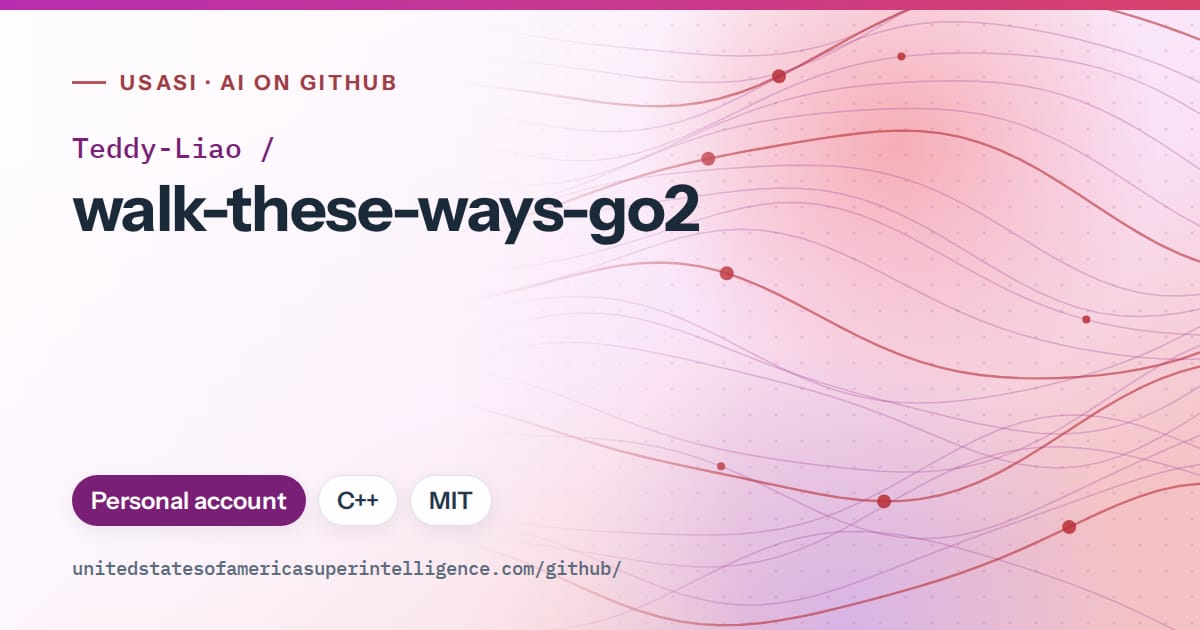 Generated purple flowing-wave artwork for Teddy-Liao/walk-these-ways-go2, labeled USASI · AI on GitHub, with Personal account · C++ · MIT.