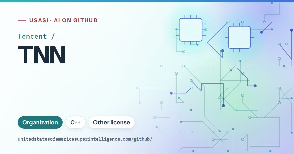 Generated teal circuit-trace artwork for Tencent/TNN, labeled USASI · AI on GitHub, with Organization · C++ · Other license.