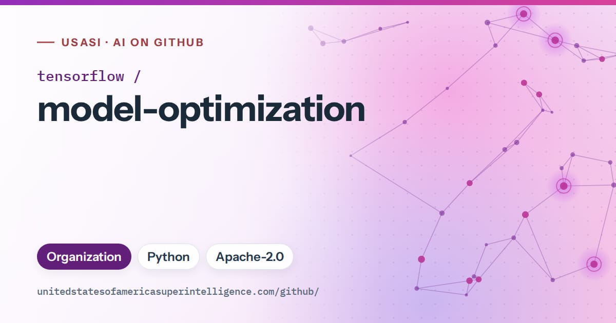 Generated violet constellation network artwork for tensorflow/model-optimization, labeled USASI · AI on GitHub, with Organization · Python · Apache-2.0.