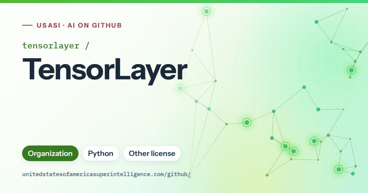 Generated green constellation network artwork for tensorlayer/TensorLayer, labeled USASI · AI on GitHub, with Organization · Python · Other license.