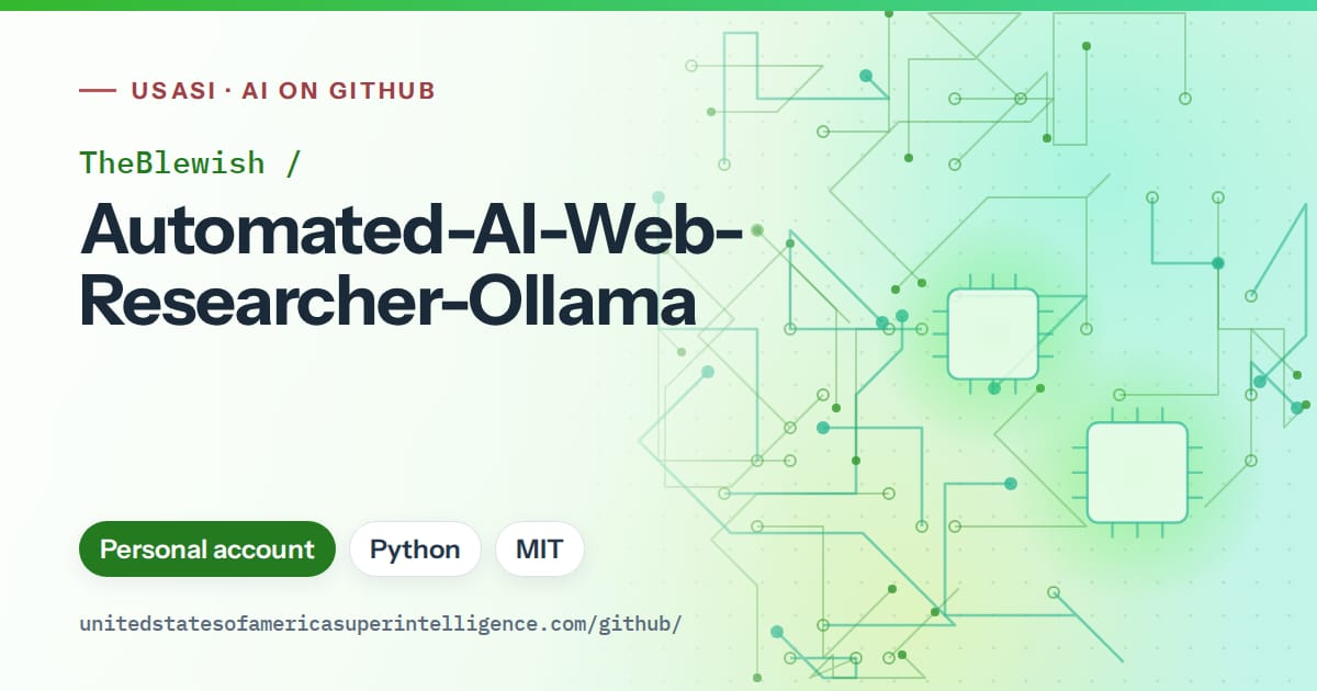 Generated green circuit-trace artwork for TheBlewish/Automated-AI-Web-Researcher-Ollama, labeled USASI · AI on GitHub, with Personal account · Python · MIT.