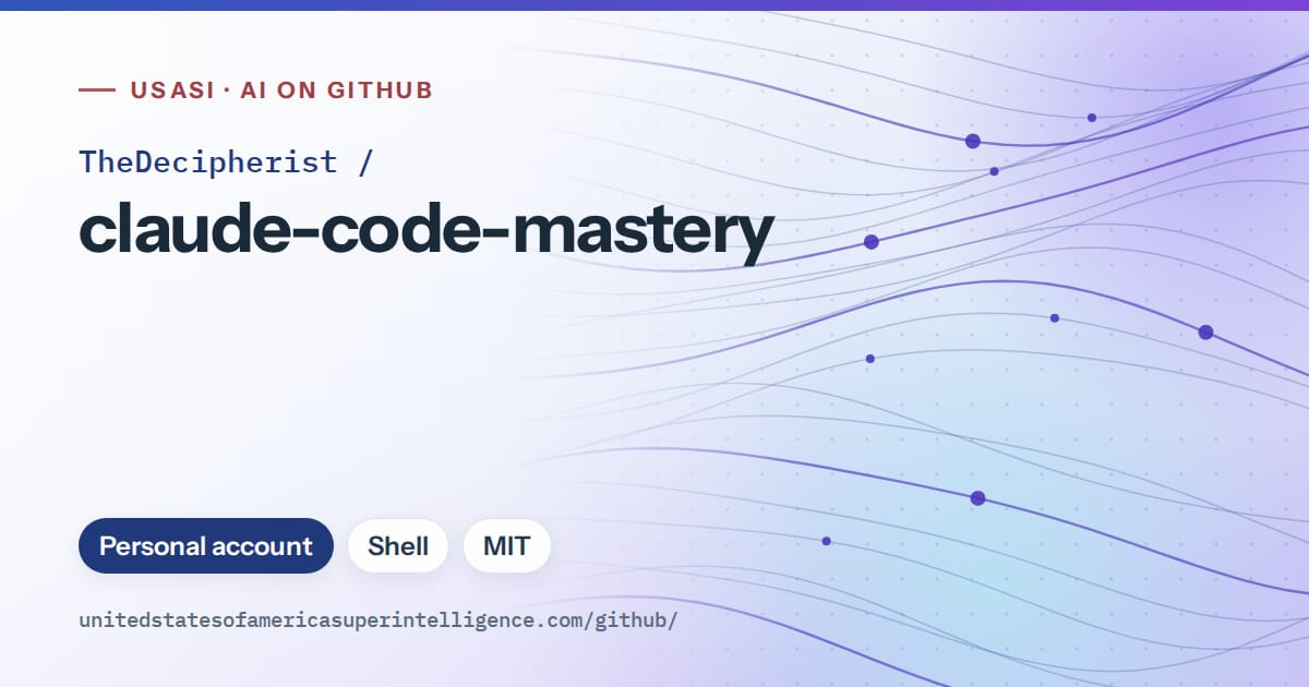 Generated blue flowing-wave artwork for TheDecipherist/claude-code-mastery, labeled USASI · AI on GitHub, with Personal account · Shell · MIT.