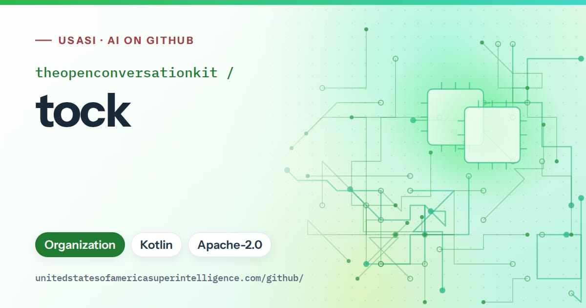 Generated green circuit-trace artwork for theopenconversationkit/tock, labeled USASI · AI on GitHub, with Organization · Kotlin · Apache-2.0.