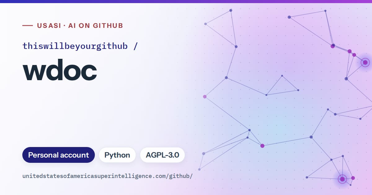 Generated blue constellation network artwork for thiswillbeyourgithub/wdoc, labeled USASI · AI on GitHub, with Personal account · Python · AGPL-3.0.