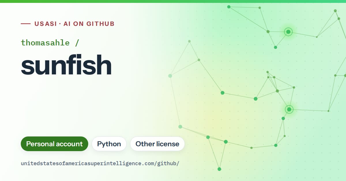Generated green constellation network artwork for thomasahle/sunfish, labeled USASI · AI on GitHub, with Personal account · Python · Other license.