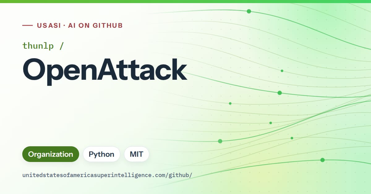 Generated green flowing-wave artwork for thunlp/OpenAttack, labeled USASI · AI on GitHub, with Organization · Python · MIT.