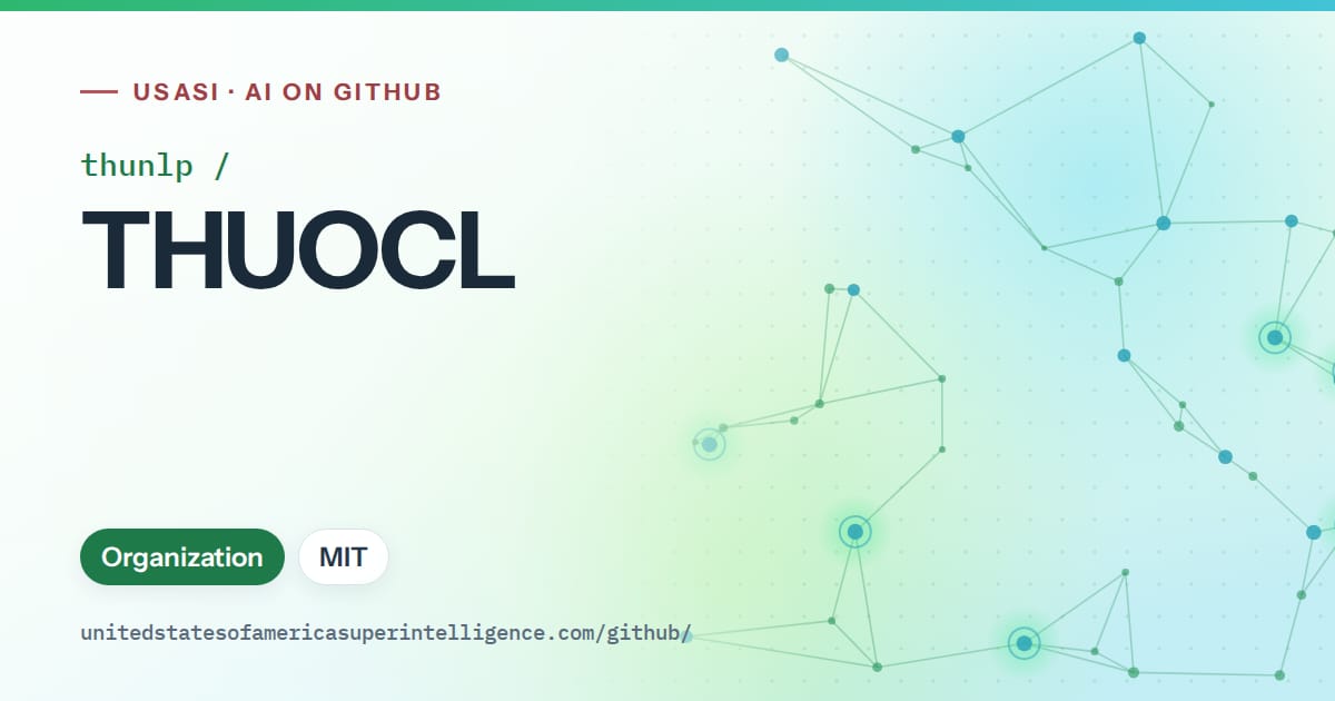 Generated green constellation network artwork for thunlp/THUOCL, labeled USASI · AI on GitHub, with Organization · MIT.