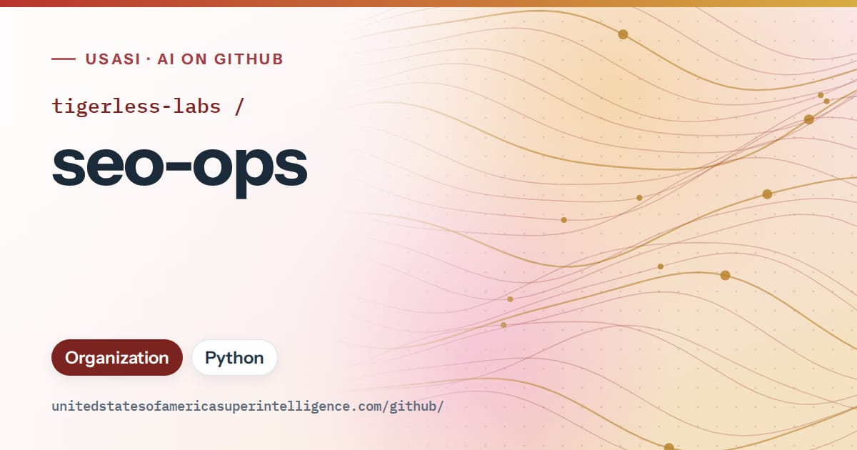Generated red flowing-wave artwork for tigerless-labs/seo-ops, labeled USASI · AI on GitHub, with Organization · Python.