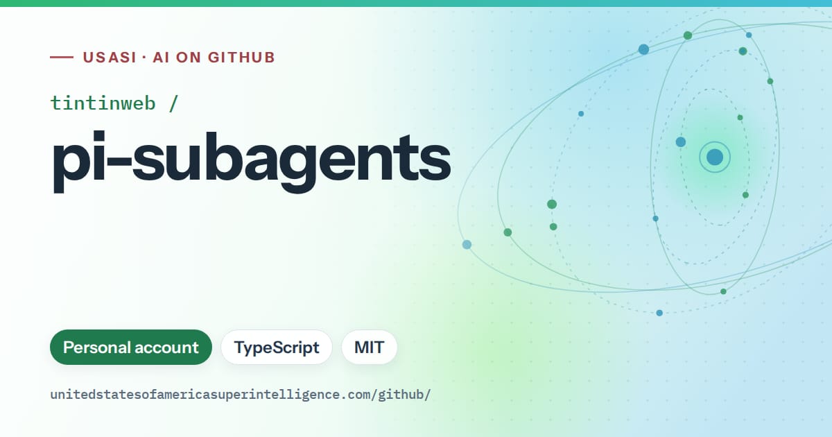 Generated teal orbit artwork for tintinweb/pi-subagents, labeled USASI · AI on GitHub, with Personal account · TypeScript · MIT.