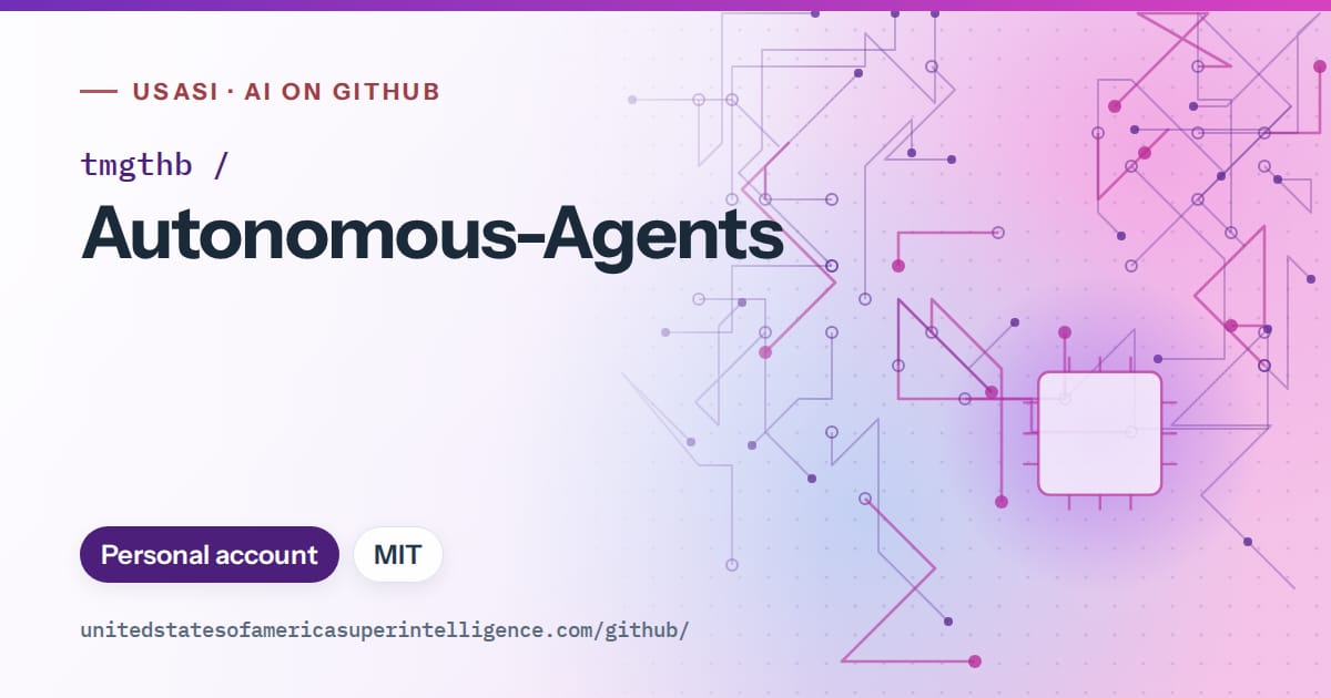 Generated violet circuit-trace artwork for tmgthb/Autonomous-Agents, labeled USASI · AI on GitHub, with Personal account · MIT.