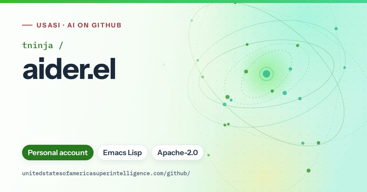Generated green orbit artwork for tninja/aider.el, labeled USASI · AI on GitHub, with Personal account · Emacs Lisp · Apache-2.0.