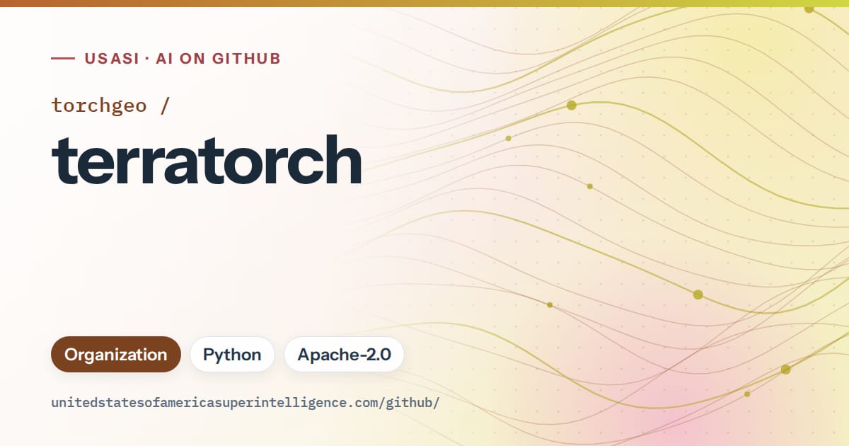 Generated orange flowing-wave artwork for torchgeo/terratorch, labeled USASI · AI on GitHub, with Organization · Python · Apache-2.0.
