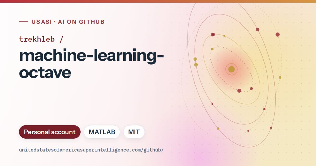 Generated red orbit artwork for trekhleb/machine-learning-octave, labeled USASI · AI on GitHub, with Personal account · MATLAB · MIT.