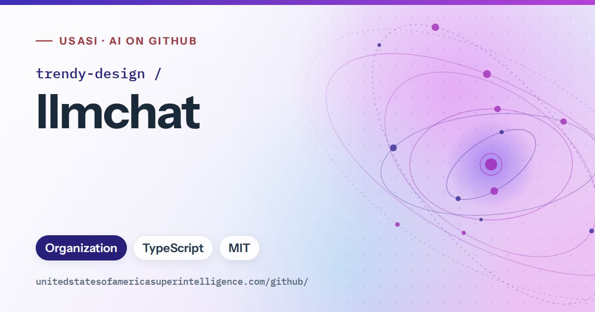 Generated blue orbit artwork for trendy-design/llmchat, labeled USASI · AI on GitHub, with Organization · TypeScript · MIT.
