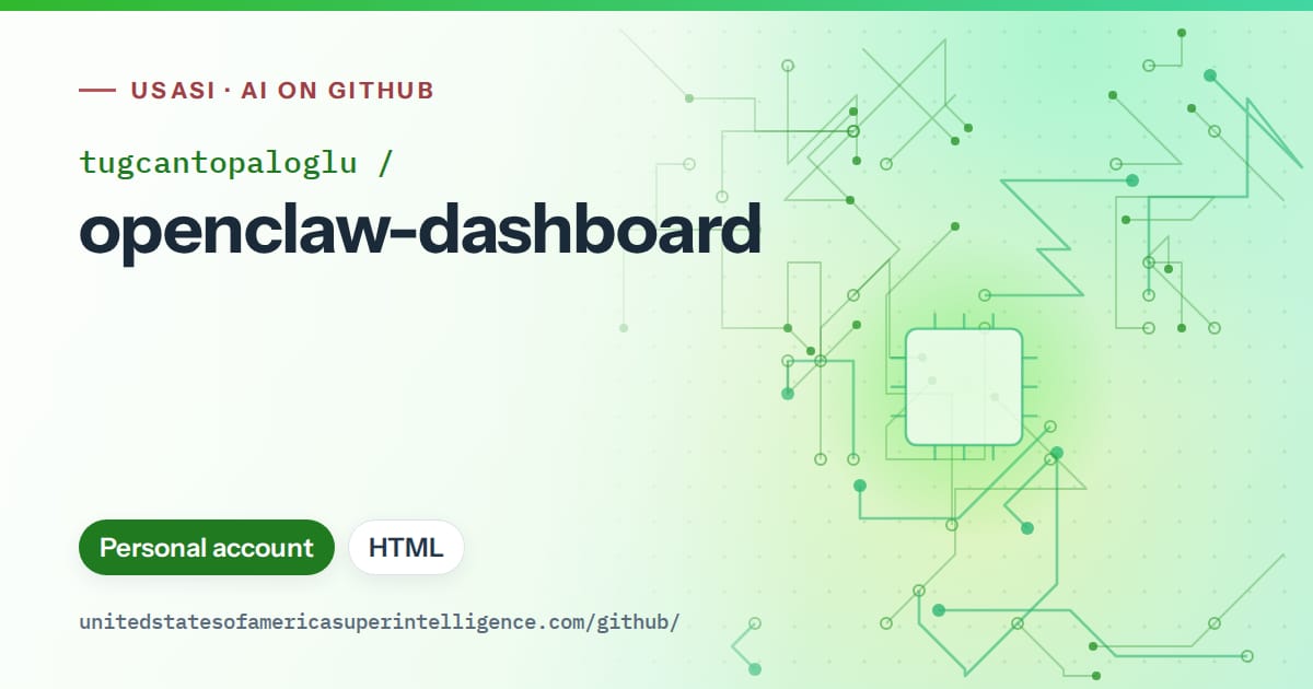 Generated green circuit-trace artwork for tugcantopaloglu/openclaw-dashboard, labeled USASI · AI on GitHub, with Personal account · HTML.