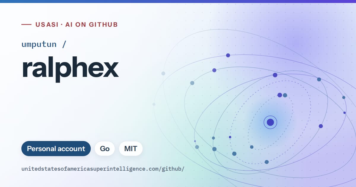 Generated sky blue orbit artwork for umputun/ralphex, labeled USASI · AI on GitHub, with Personal account · Go · MIT.