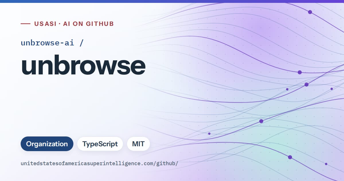 Generated blue flowing-wave artwork for unbrowse-ai/unbrowse, labeled USASI · AI on GitHub, with Organization · TypeScript · MIT.