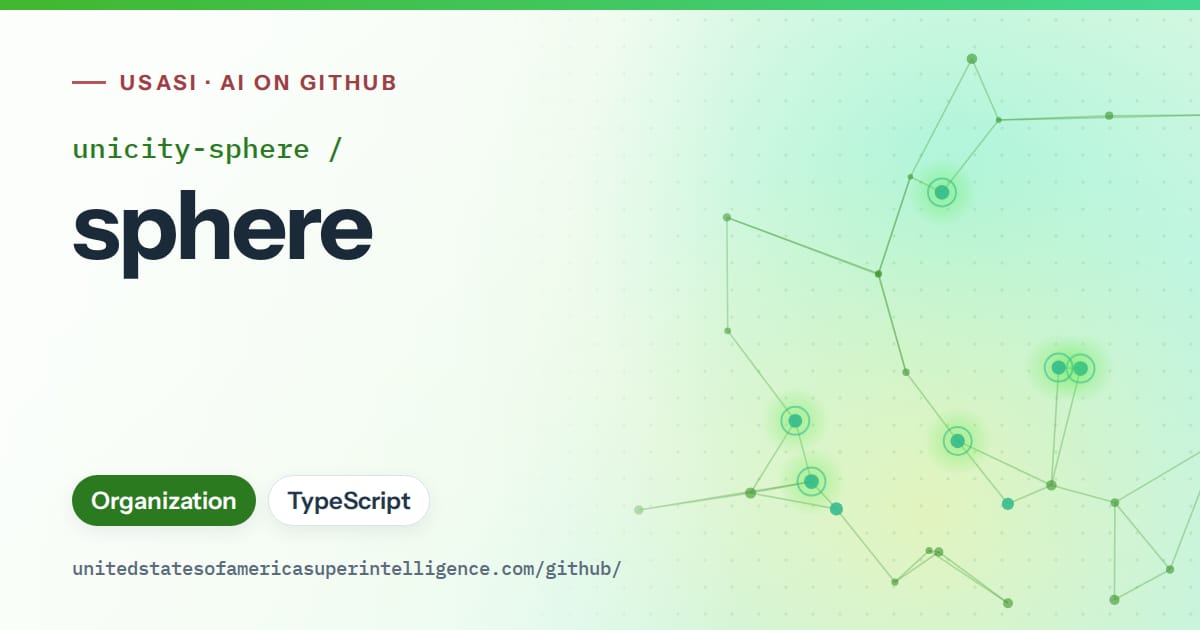 Generated green constellation network artwork for unicity-sphere/sphere, labeled USASI · AI on GitHub, with Organization · TypeScript.