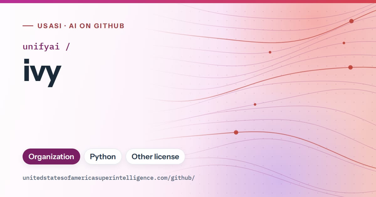 Generated purple flowing-wave artwork for unifyai/ivy, labeled USASI · AI on GitHub, with Organization · Python · Other license.