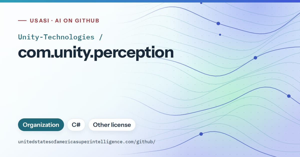 Generated sky blue flowing-wave artwork for Unity-Technologies/com.unity.perception, labeled USASI · AI on GitHub, with Organization · C# · Other license.