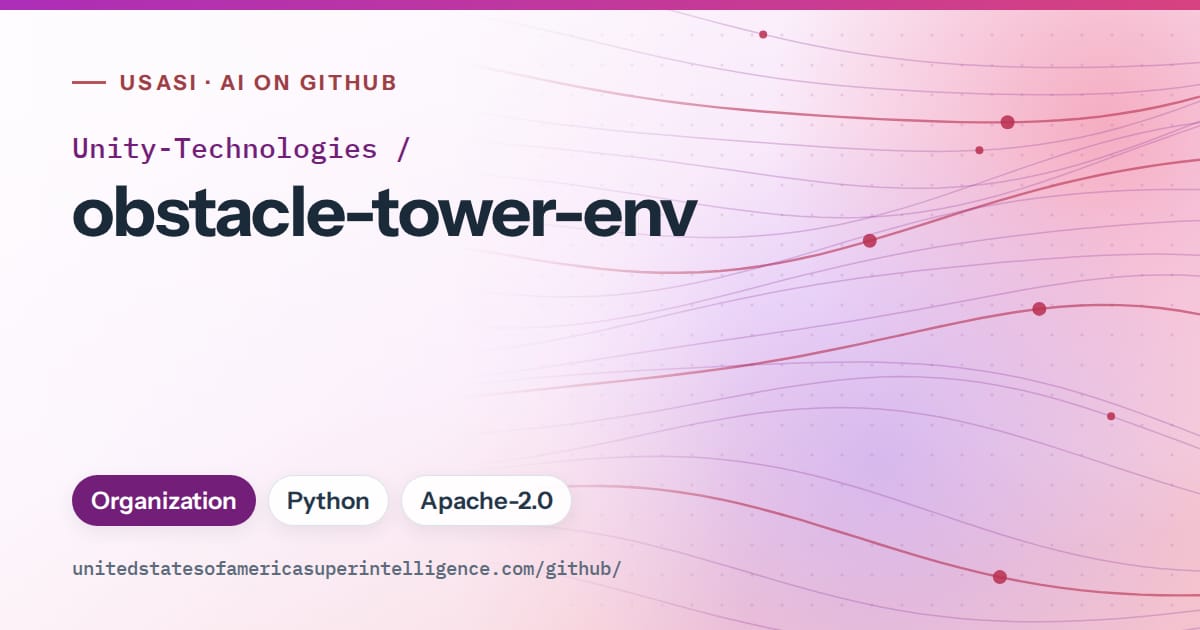 Generated purple flowing-wave artwork for Unity-Technologies/obstacle-tower-env, labeled USASI · AI on GitHub, with Organization · Python · Apache-2.0.