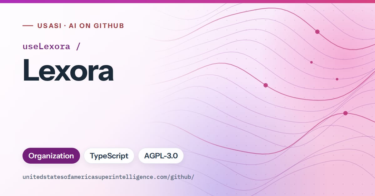 Generated purple flowing-wave artwork for useLexora/Lexora, labeled USASI · AI on GitHub, with Organization · TypeScript · AGPL-3.0.