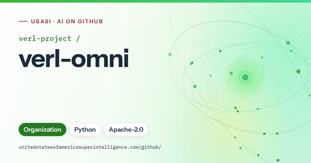 Generated green orbit artwork for verl-project/verl-omni, labeled USASI · AI on GitHub, with Organization · Python · Apache-2.0.