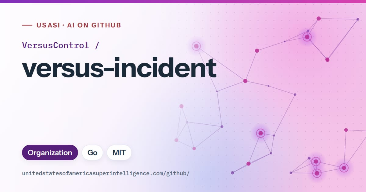 Generated violet constellation network artwork for VersusControl/versus-incident, labeled USASI · AI on GitHub, with Organization · Go · MIT.