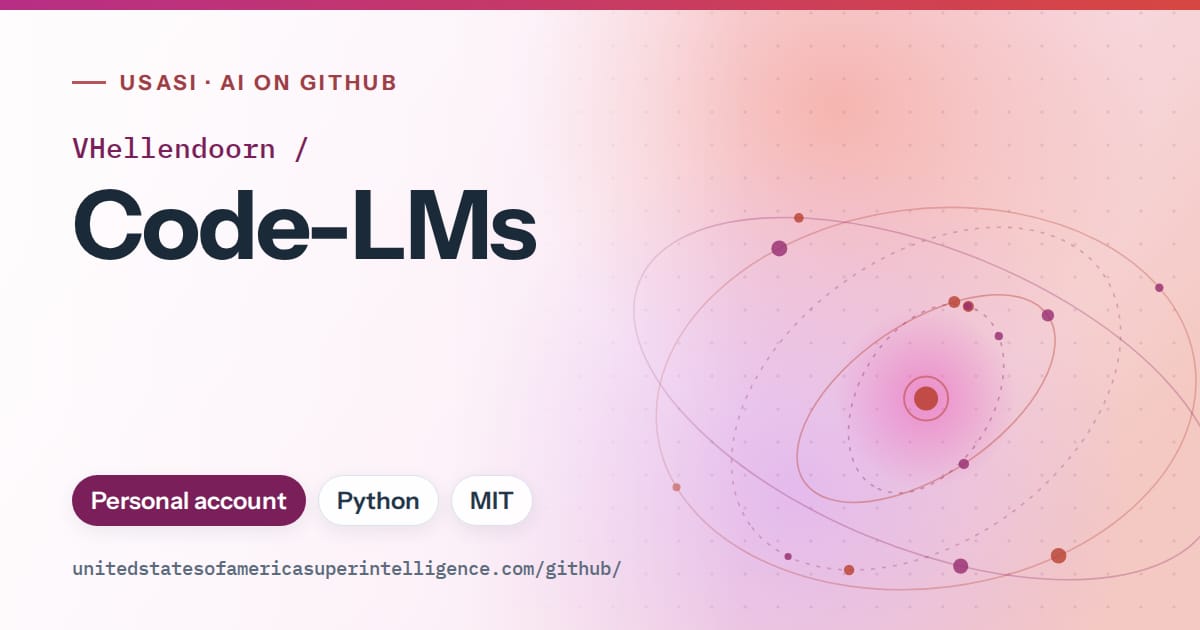Generated pink orbit artwork for VHellendoorn/Code-LMs, labeled USASI · AI on GitHub, with Personal account · Python · MIT.