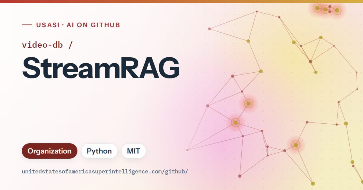 Generated red constellation network artwork for video-db/StreamRAG, labeled USASI · AI on GitHub, with Organization · Python · MIT.
