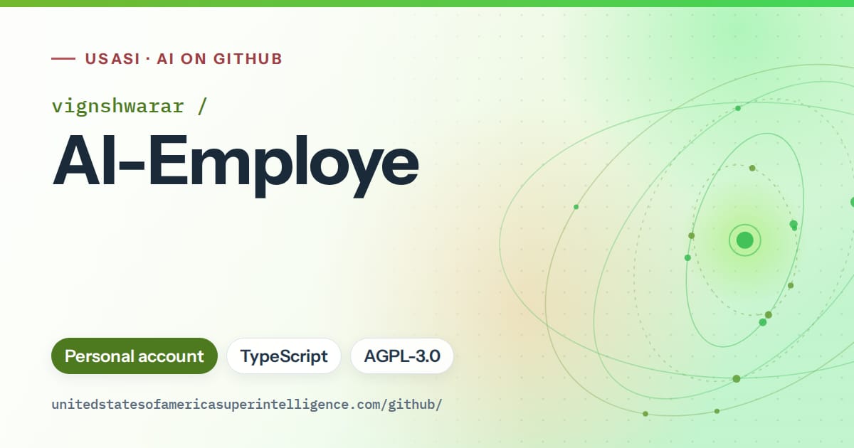 Generated green orbit artwork for vignshwarar/AI-Employe, labeled USASI · AI on GitHub, with Personal account · TypeScript · AGPL-3.0.