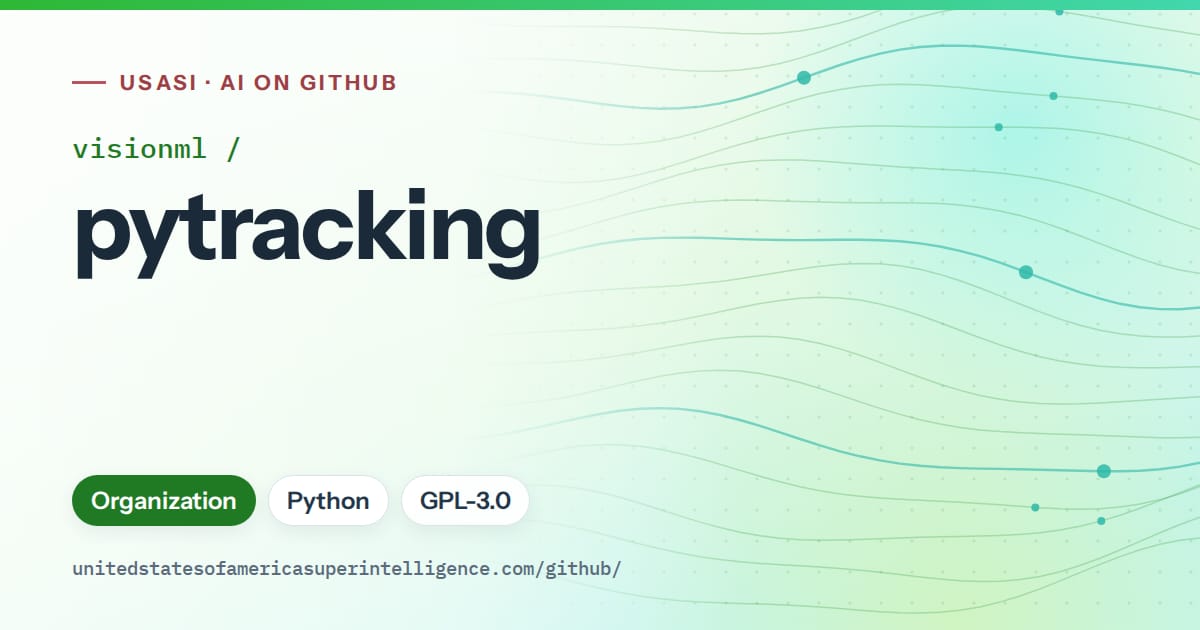 Generated green flowing-wave artwork for visionml/pytracking, labeled USASI · AI on GitHub, with Organization · Python · GPL-3.0.