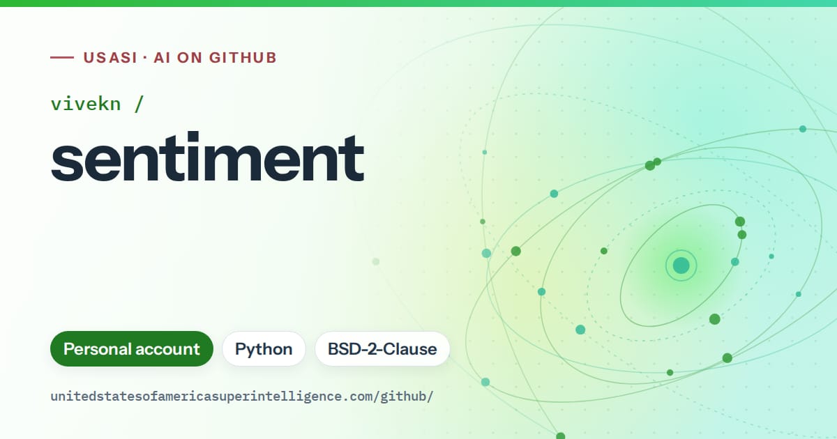 Generated green orbit artwork for vivekn/sentiment, labeled USASI · AI on GitHub, with Personal account · Python · BSD-2-Clause.