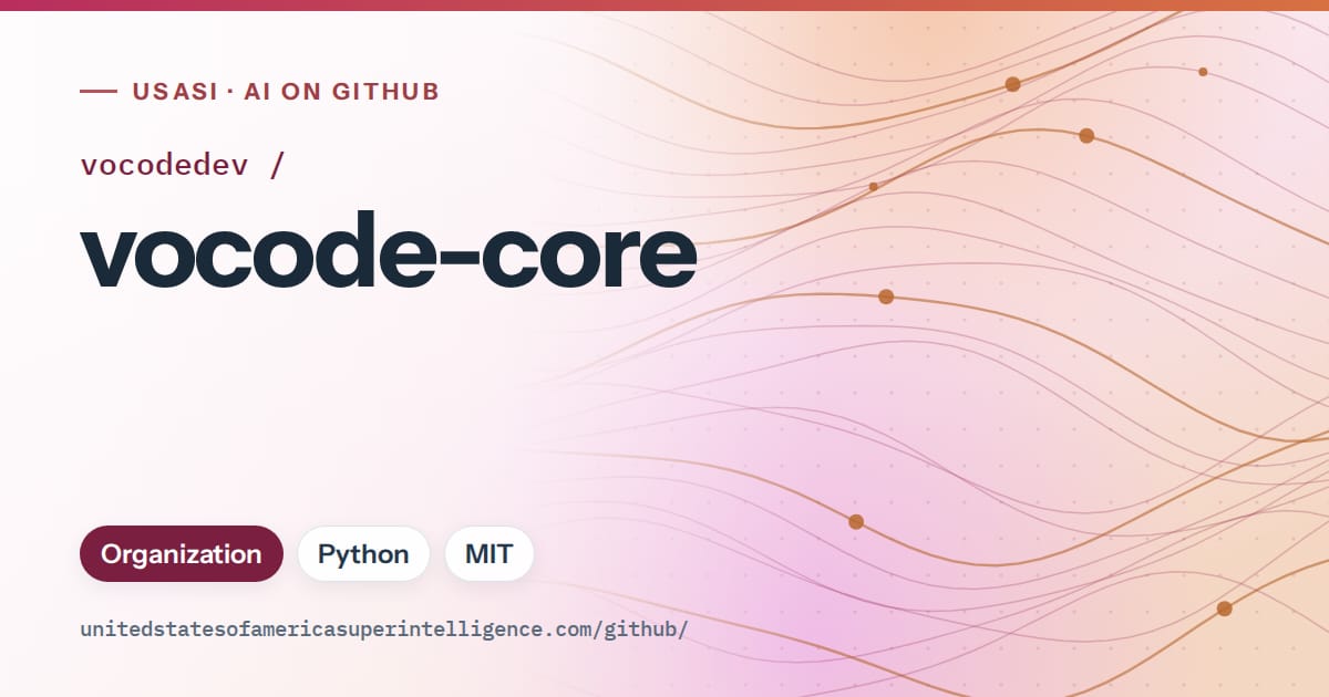 Generated pink flowing-wave artwork for vocodedev/vocode-core, labeled USASI · AI on GitHub, with Organization · Python · MIT.