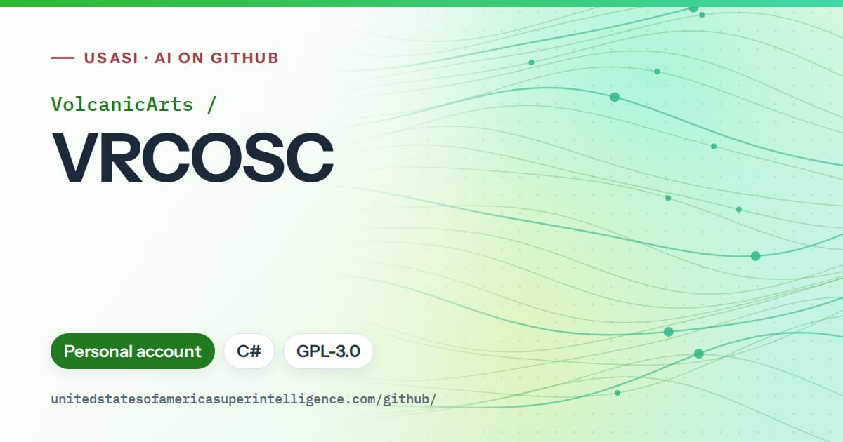 Generated green flowing-wave artwork for VolcanicArts/VRCOSC, labeled USASI · AI on GitHub, with Personal account · C# · GPL-3.0.
