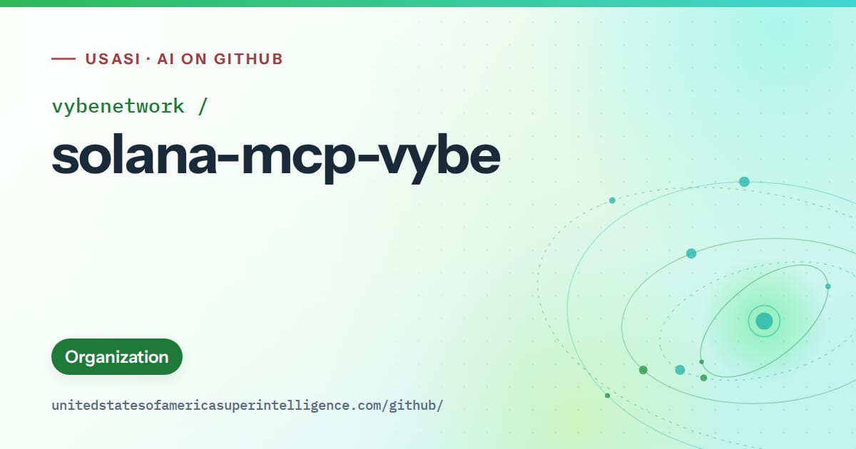 Generated green orbit artwork for vybenetwork/solana-mcp-vybe, labeled USASI · AI on GitHub, with Organization.