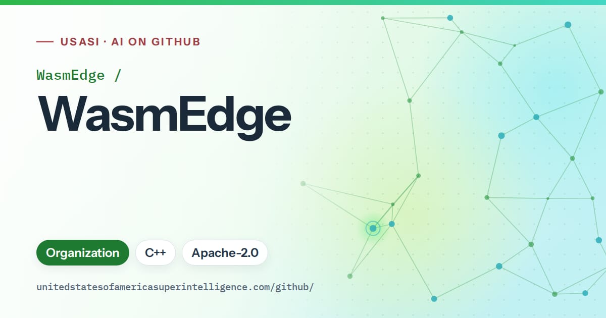 Generated green constellation network artwork for WasmEdge/WasmEdge, labeled USASI · AI on GitHub, with Organization · C++ · Apache-2.0.