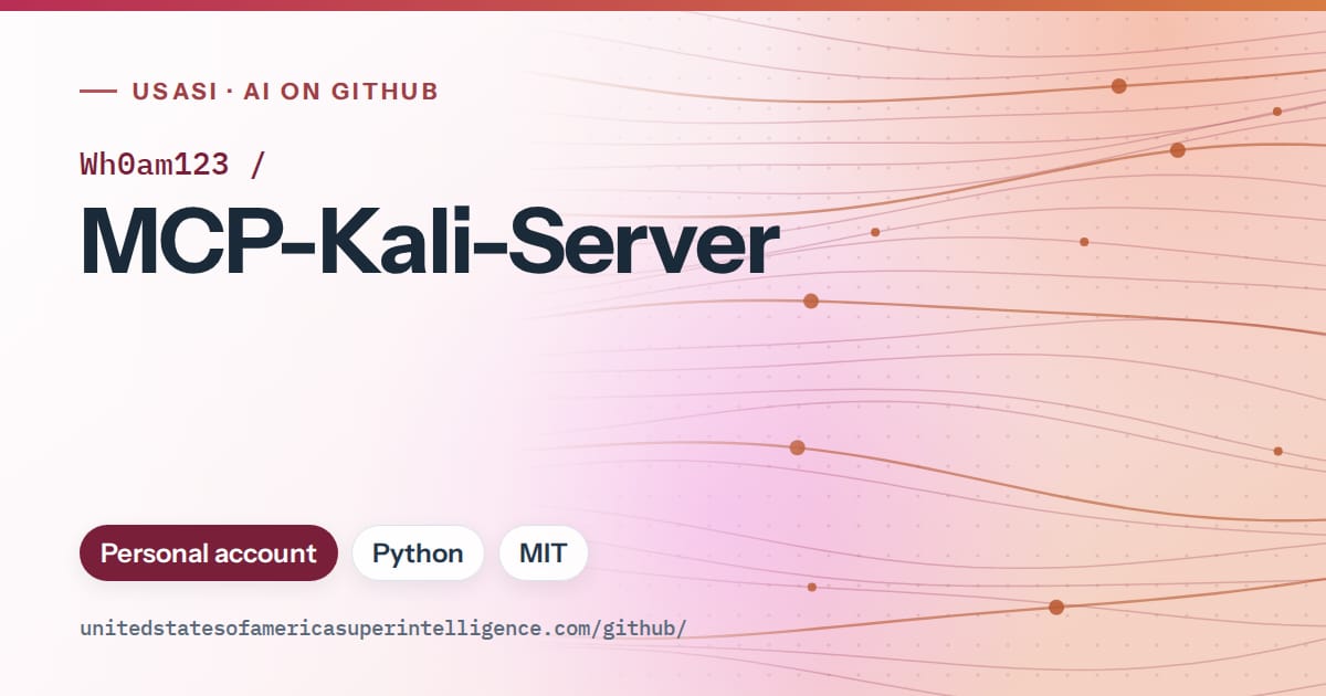 Generated pink flowing-wave artwork for Wh0am123/MCP-Kali-Server, labeled USASI · AI on GitHub, with Personal account · Python · MIT.