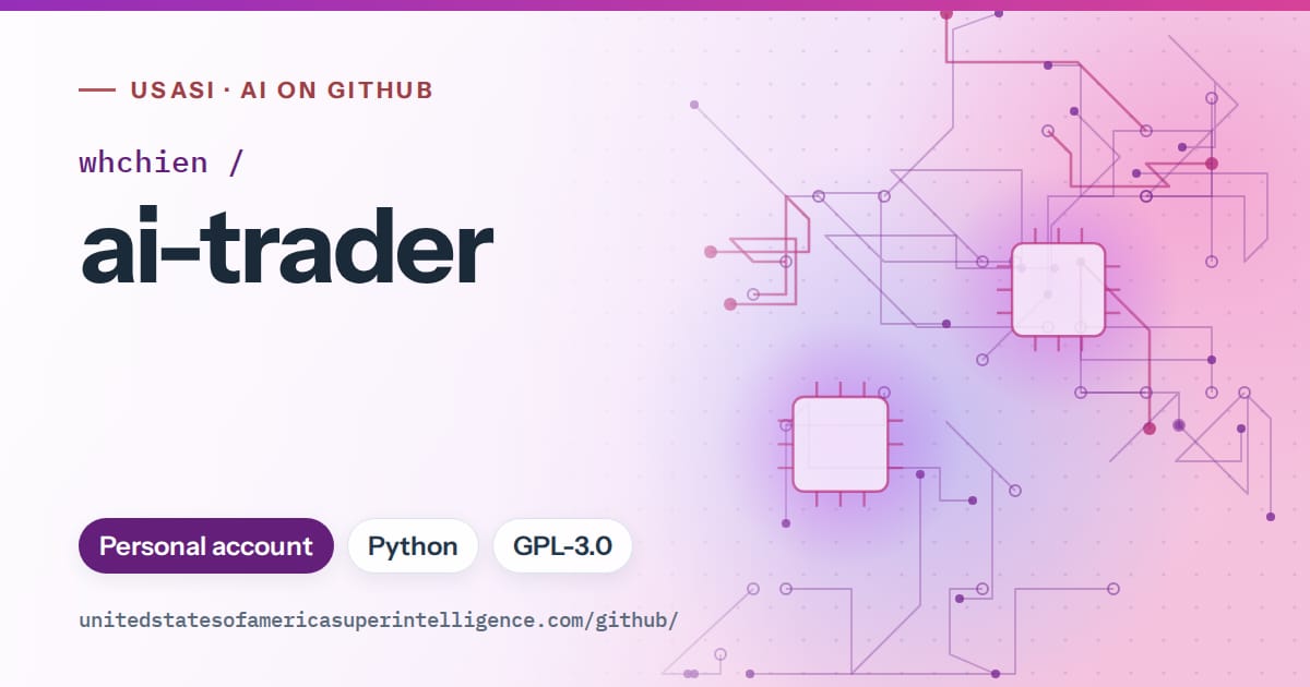 Generated purple circuit-trace artwork for whchien/ai-trader, labeled USASI · AI on GitHub, with Personal account · Python · GPL-3.0.