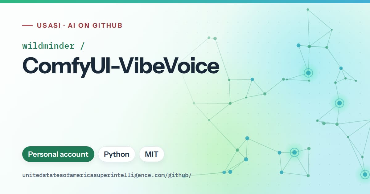Generated teal constellation network artwork for wildminder/ComfyUI-VibeVoice, labeled USASI · AI on GitHub, with Personal account · Python · MIT.