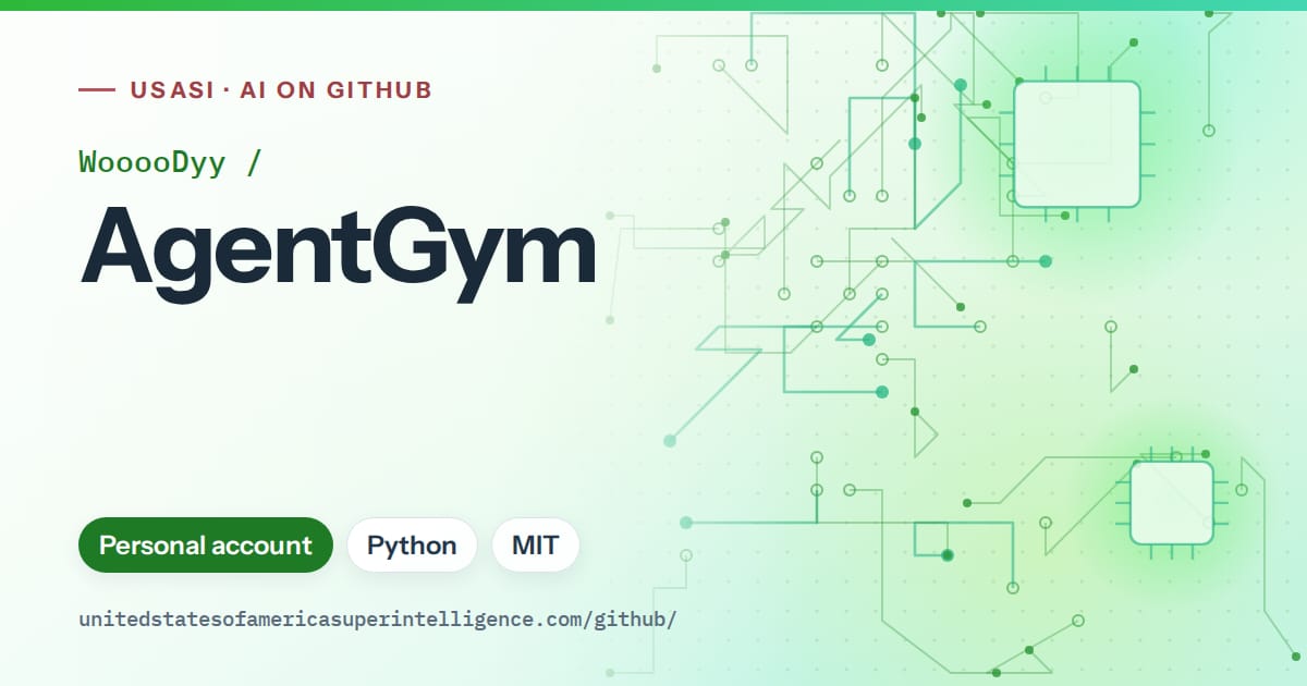 Generated green circuit-trace artwork for WooooDyy/AgentGym, labeled USASI · AI on GitHub, with Personal account · Python · MIT.