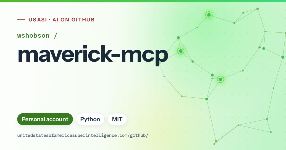 Generated green constellation network artwork for wshobson/maverick-mcp, labeled USASI · AI on GitHub, with Personal account · Python · MIT.